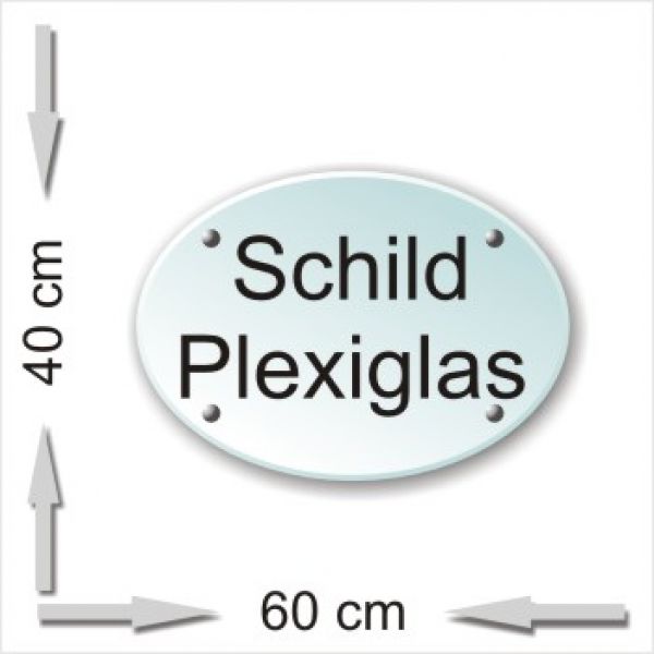 Acrylglas Schild klar - Oval 60x40