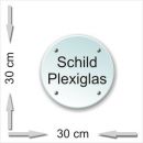 Acrylglas Schild - Kreis 30x30